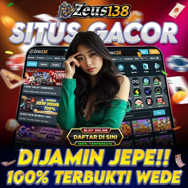 Zeus138: Slot Online yang Selalu Memberikan Jackpot Gacor